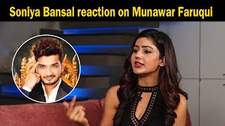 Soniya Bansal reaction on Munawar Faruqui and other contestants  soniyabansal munawarfaruqui [upl. by Jotham]