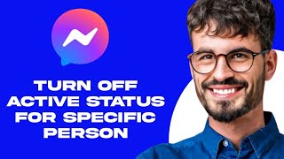 How To Turn Off Active Status For Specific Person In Messenger [upl. by Ennaer]