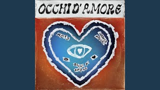 Occhi D’Amore [upl. by Chor]