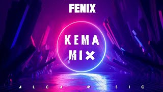 FENIX  KEMA MIX LATINPOP OLD [upl. by Volding394]