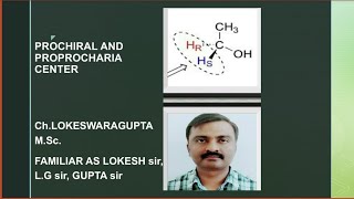 PROCHIRAL amp PROPROCHIRAL CENTER [upl. by Kask631]