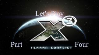 Lets Play X3TC Terran War Pack Part 4 Family Dispute [upl. by Dorella]