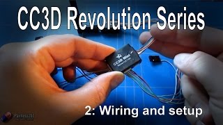 22 CC3D Revolution and LibrePilot Wiring and basic setup [upl. by Ycnej]