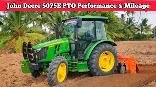 John Deere 5075E AC cabin tractor  PTO performance  Shaktiman tusker  Mileage details [upl. by Cynarra72]