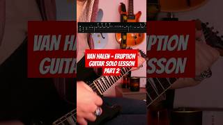 VAN HALEN ERUPTION GUITAR SOLO LESSON WITH TAB PART 2❤️‍🔥💥🎸 guitarlesson [upl. by Mccahill]