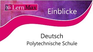 LernMax Einblicke  Deutsch für die Polytechnische Schule [upl. by Demaria]