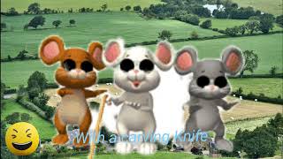 Three Blind Mice [upl. by Gus]