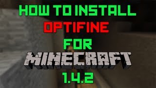 How to Install Optifine for Minecraft 142 Works for 144 [upl. by Lundberg796]