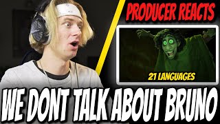 Producer Reacts to We Dont Talk About Bruno From quotEncantoquot  In 21 Languages [upl. by Enihpad]