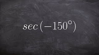 Learn how to evaluate for the secant of  150 degrees [upl. by Annaicul]