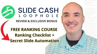 Slide Cash Loophole Review Bonus  SLIDECASHLOOPHOLE WALKTHROUGH Course by James Renouf [upl. by Irving]