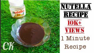 Nutella RecipeTasty amp Perfect1 Minute RecipePlease Subscribe [upl. by Llenrev767]