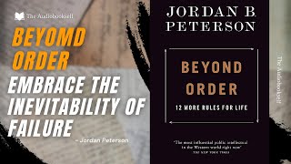 quotBeyond Order 12 More Rules for Lifequot  Jordan Peterson  AUDIOBOOK [upl. by Columba]