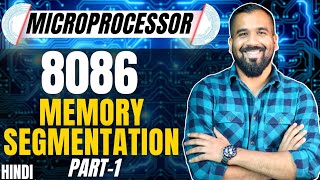 Memory Segmentation in 8086 Microprocessor Part1 Explained in Hindi [upl. by Christabel]