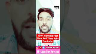 Part Time Full Time Jobs Across India  SHAAN RAJPUT [upl. by Yehus]