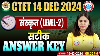 CTET Answer Key 2024  CTET Sanskrit Paper 2 Answer Key 2024  CTET Sanskrit Paper Solution By RWA [upl. by Scornik]