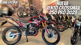 Nueva Vento Crossmax 250 Pro 2023😱  ¡Una locura de Moto🔥 [upl. by Fleisher]