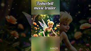 Tinkerbell Movie Trailer shorts [upl. by Joslyn777]