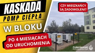 Czy pompy ciepła dadzą sobie radę w bloku Relacja po 4 miesiącach użytkowania  Kaskada pomp ciepła [upl. by Nipha12]