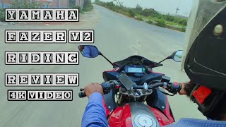 Yamaha Fazer V2 Riding Review 4k video [upl. by Ainevul]