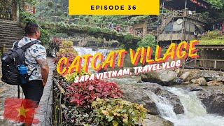 🌄 Exploring Cat Cat Village  Sapa Vietnam [upl. by Rheta386]