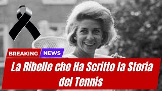 Addio a Lea Pericoli icona ribelle del tennis italiano per decenni [upl. by Nnaylime]