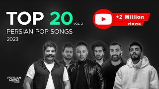 Top 20 Persian Songs of 2023 I Vol 2  بیست تا از بهترین آهنگ های پاپ [upl. by Emmuela]