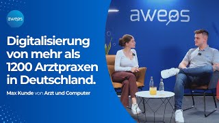 Arztpraxis digitalisieren Deep Dive mit Max Kunde von Arzt und Computer [upl. by Wood253]