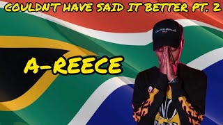 AREECE  Couldn’t Have Said It Better Pt 2 Reaction😳🇿🇦🔥 [upl. by Tronna]