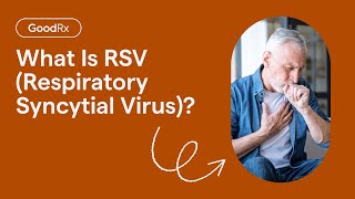 What is RSV Symptoms Causes and Treatments  GoodRx [upl. by Hinch]