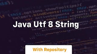 java utf 8 string [upl. by Naelopan39]