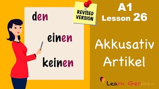 Revised A1  Lesson 26  Accusative case  Akkusativ  German for beginners  Learn German [upl. by Seta]