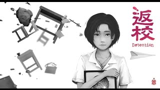 DETENTION Full Game Walkthrough  No Commentary Detention Full Game 2017 [upl. by Aliled]