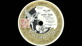 Bohemian Band Billy Cottons London Savannah Band  Sunny Skies  1928 [upl. by Leckie742]