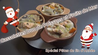 Casssolette de Duo de Poissons et Fruits de Mer Spécial Fêtes de Fin dAnnées [upl. by Atineg]