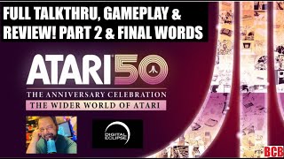 BCB 141 ATARI 50 THE WIDER WORLD OF ATARI REVIEW DLC 1 TALKTHRU amp GAMEPLAY PT 2 OF 2 [upl. by Urata320]