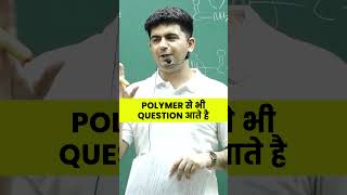 🔥🔥Polymer Chapter is very important for JEE  Chemistry  IITJEE shorts reels chemistry jee [upl. by Raul]