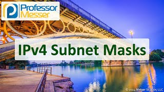 IPv4 Subnet Masks  CompTIA Network N10009  17 [upl. by Navets]