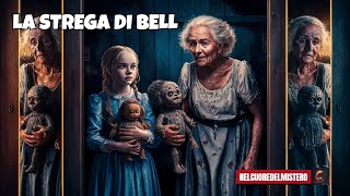 LA STREGA DI BELL LA LEGGENDA CHE HA SCONVOLTO UNA FAMIGLIA [upl. by Bocyaj]