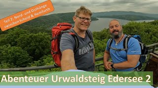 Abenteuer Urwaldsteig Edersee im NP Kellerwald die Nord und Osthänge von Scheid bis Hemfurth [upl. by Bullough]