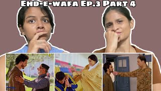 Ehd e Wafa Ep 3 Part 4  WhatTheFam Reactions [upl. by Ociredef]