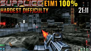 Supplice E1M1 100 Highest Difficulty 2111 [upl. by Innek402]