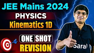 Kinematics 1D one shot  Physics All Concepts amp PYQs Covered  JEE Mains 2024 [upl. by Lodhia314]