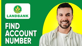 Where To Find Account Number In Landbank Quick and Easy [upl. by Aerdno]