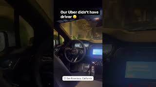 Uber without a Driver 😱 [upl. by Vinna]