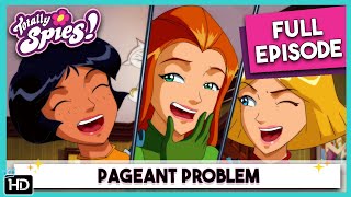 Totally Spies Season 6  Episode 5 Pageant Problem HD Full Episode [upl. by Enair310]