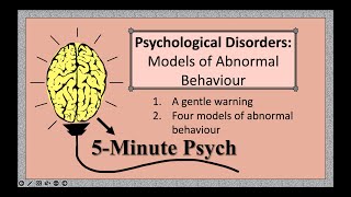 Psychological Disorders Models of Abnormal Behaviour [upl. by Suisyola]