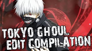 Tokyo ghoul edits 1 [upl. by Nahaj]