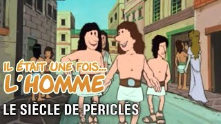 Il était une fois… lHomme  S1É6 ∙ Le siècle de Périclès [upl. by Naneek]