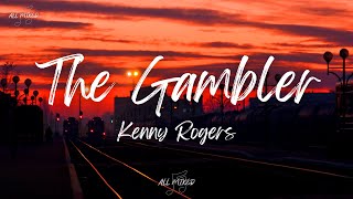 Kenny Rogers  The Gambler Lyrics [upl. by Brozak599]